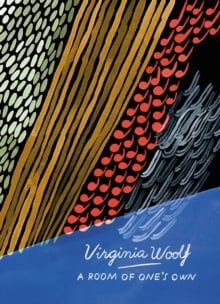  A Room Of One's Own : The Virginia Woolf Library Authorized Edition 