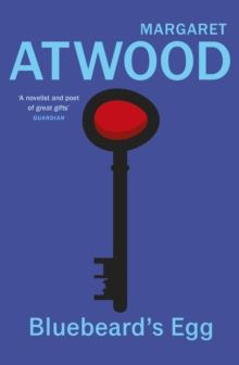  Bluebeard's Egg and Other Stories 