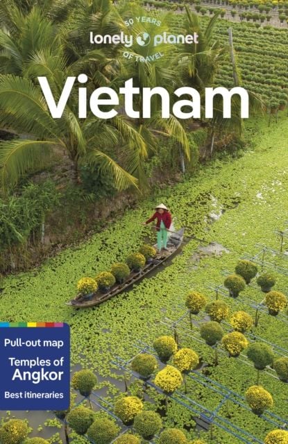  Lonely Planet Vietnam: Detailed Itineraries 