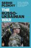  The Russo-Ukrainian War : From the bestselling author of Chernobyl 
