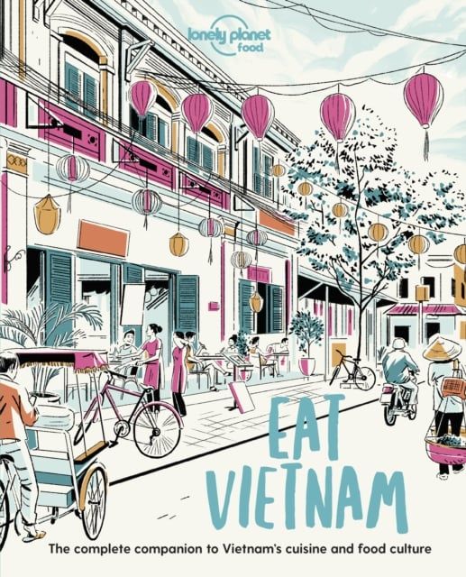  Lonely Planet Eat Vietnam 