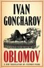  Oblomov: New Translation : Newly Translated and Annotated with an introduction by Professor Galya Diment, University of Washington (Alma Classics Evergreens) 