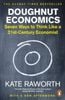  Doughnut Economics : Seven Ways to Think Like a 21st-Century Economist 