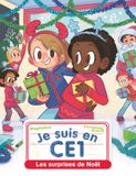  Je Suis En Ce1 - Tome 19 - Les Surprises De Noel 