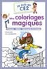  Je Suis En Ce2 - Mes Coloriages Magiques - Ce2 