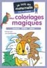  Je Suis En Maternelle - Mes Coloriages Magiques - Chez Les Grands 