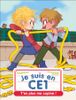 Je Suis En CE1 - Tome 10: T'es plus ma copine!
