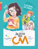  Je Suis En Cm - Tome 1 - Le Journal De Marie 