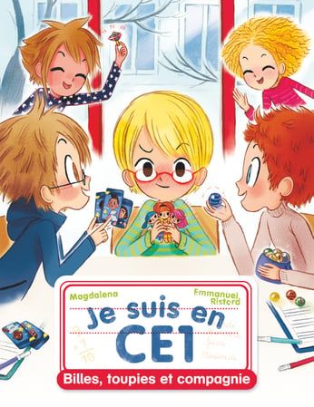  Je Suis En Ce1 - Tome 9 - Billes, Toupies Et Compagnie 