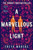  A Marvellous Light 