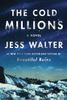  The Cold Millions 