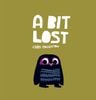 A Bit Lost