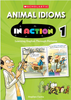 ANIMAL IDIOMS IN ACTION 1