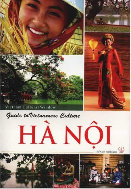  Guide to Vietnamese Culture: Hà Nội 