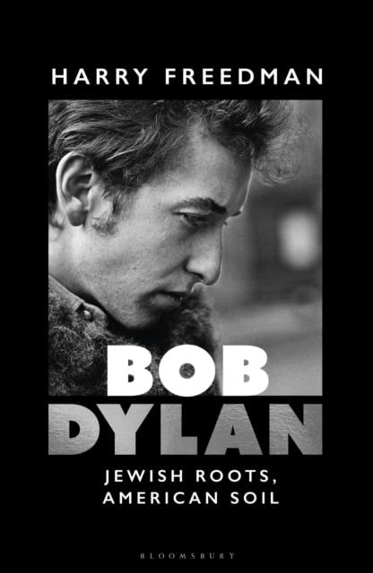  Bob Dylan : Jewish Roots, American Soil 