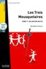 Classiques - Les Trois Mousquetaires