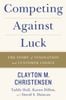 Competing Against Luck