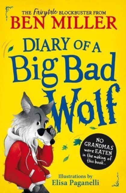  Diary of a Big Bad Wolf 