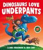  Dinosaurs Love Underpants 