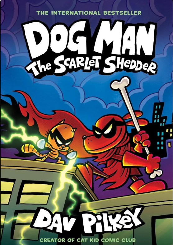 Dog Man #12: The Scarlet Shedder: A Graphic Novel 