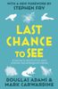 last chance to see