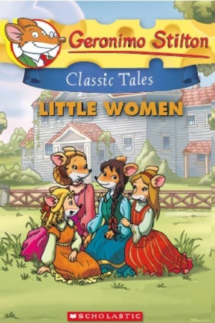  GERONIMO STILTON CLASSIC TALES #02: LITTLE WOMEN 