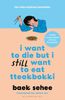 I Want to Die but I Still Want to Eat Tteokbokki