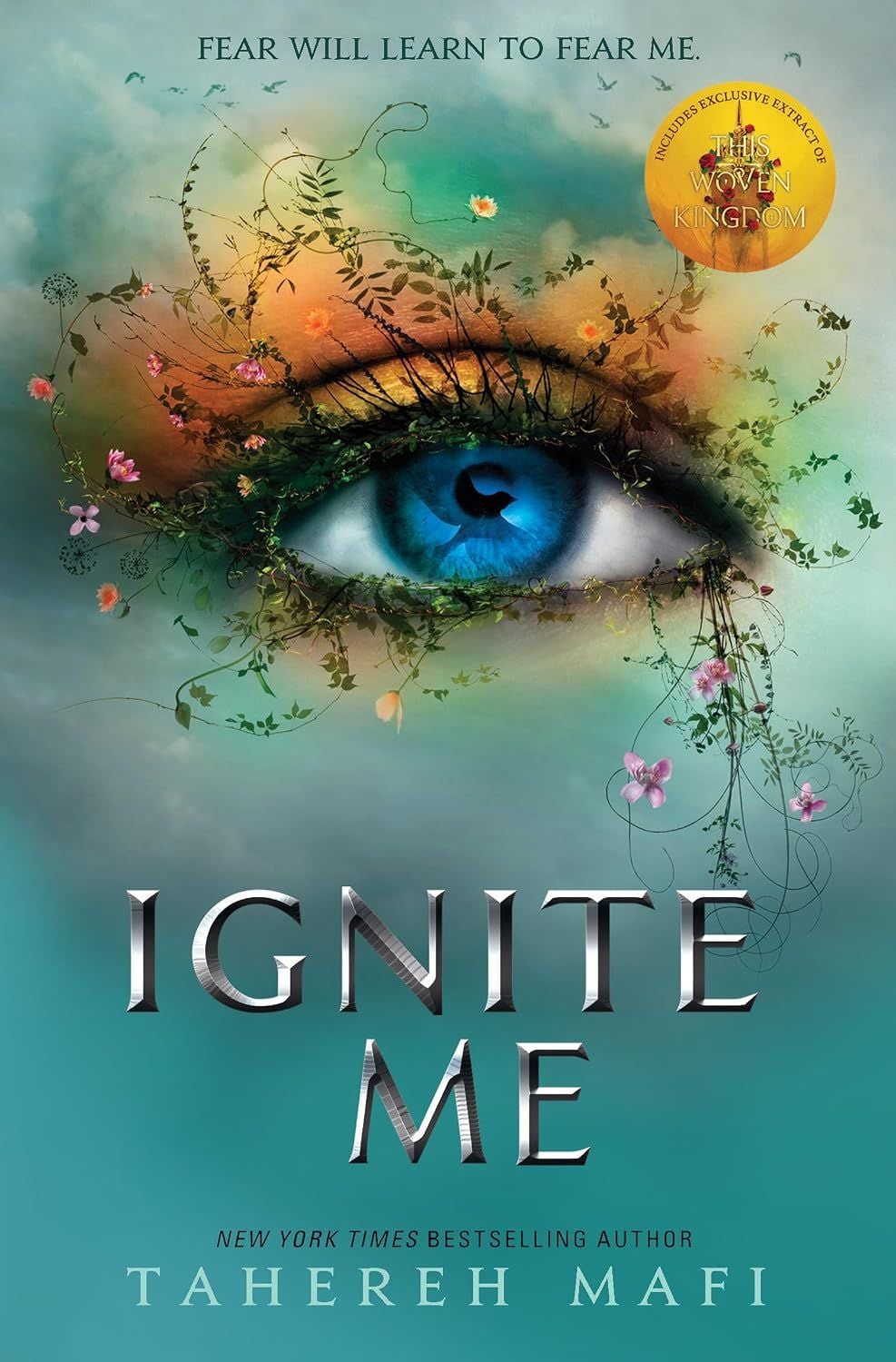  Ignite Me (Shatter Me #3) 