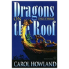 Dragons on the Roof: A Year in Vietnam