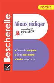  Bescherelle - Mieux Rediger (Poche) 