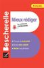  Bescherelle - Mieux Rediger (Poche) 
