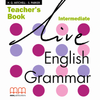  Live English Grammar Intermediate Tb (Br) 