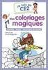 Je Suis En CE2 - Mes Coloriages Magiques