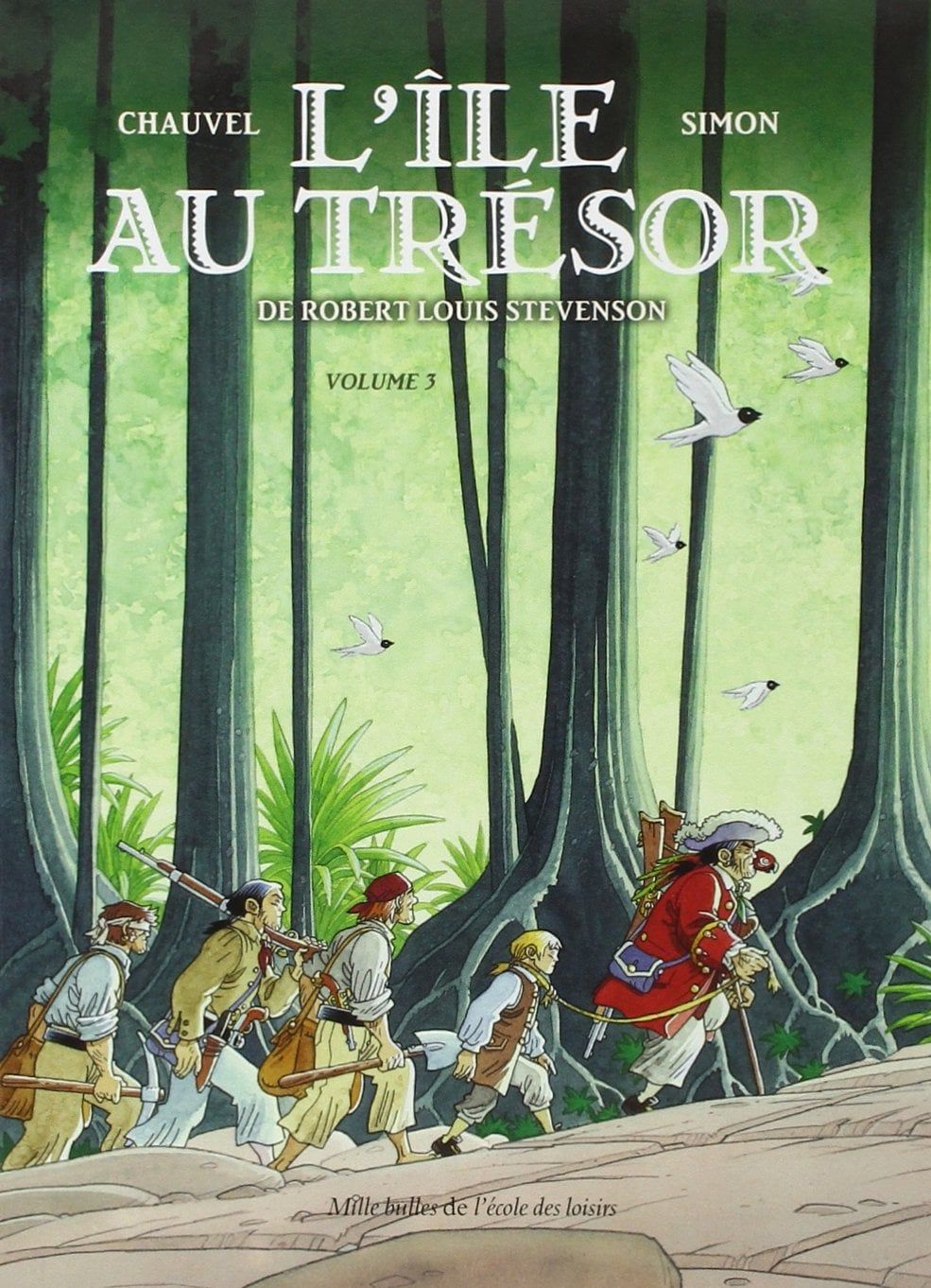  L'Ile Au Tresor Volume 3 