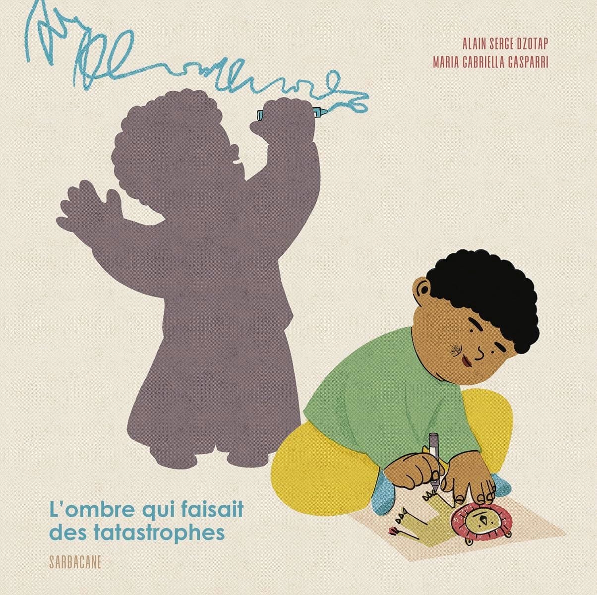  L'Ombre Qui Faisait Des Tatastrophes 