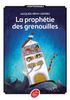 La prophétie des grenouilles
