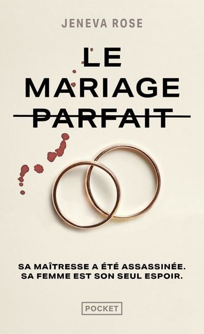  Le Mariage Parfait 