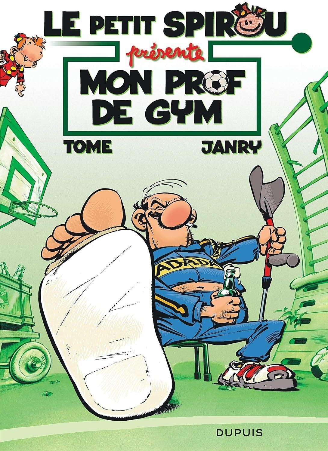  Le Petit Spirou Presente... - Tome 1 - Mon Prof De Gym 