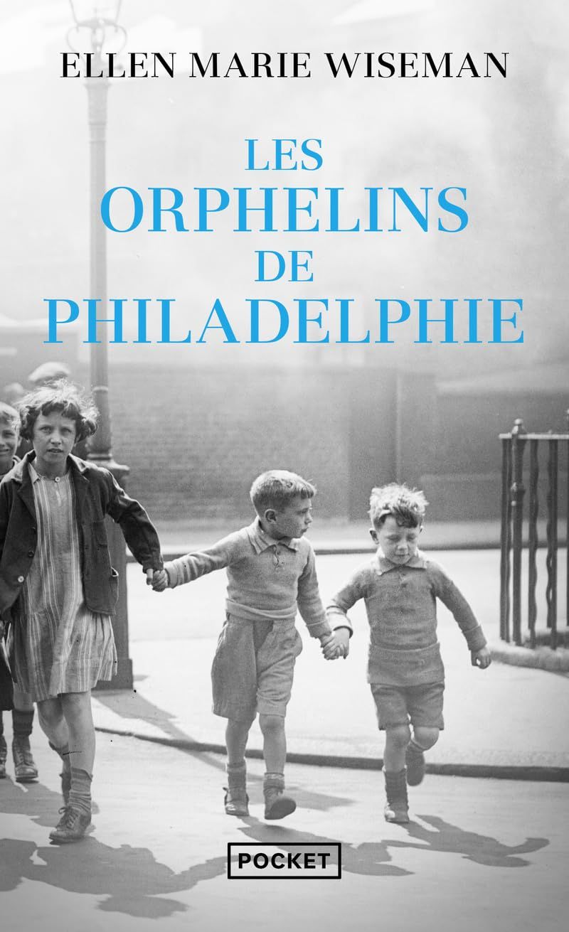 Les Orphelins De Philadelphie 