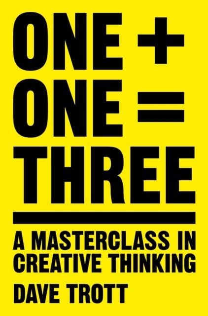  One + One = Three 