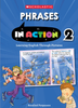 PHRASES IN ACTION 2