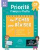 Priorité Français Maths - Mes fiches pour réviser - CP