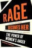  Rage Becomes Her 