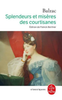 Splendeurs ET Miseres DES Courtisanes