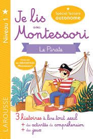  Je Lis Avec Montessori - Niveau 2. Le Pirate 