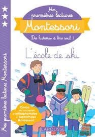  Mes Premieres Lectures Montessori - Niveau3. L'Ecole De Ski 