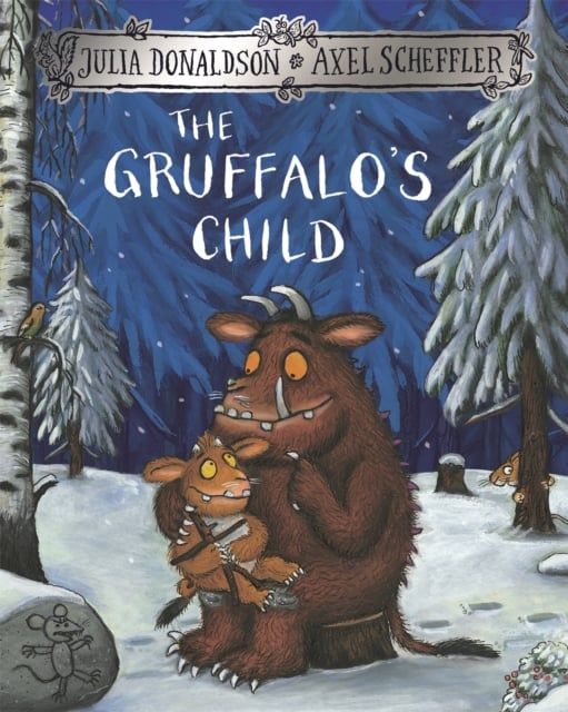  The Gruffalo'S Child 