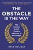  The Obstacle Is The Way 
