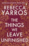  The Things We Leave Unfinished 
