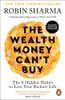 The Wealth Money Can't Buy